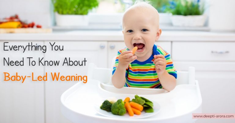 What is baby-led weaning - Deepti Arora