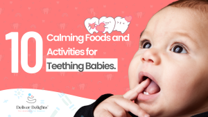 10-calming-foods-and-activities-for-teething-babies