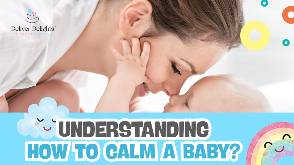 understanding-how-to-calm-a-baby